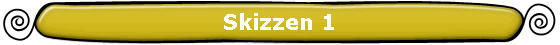 Skizzen 1